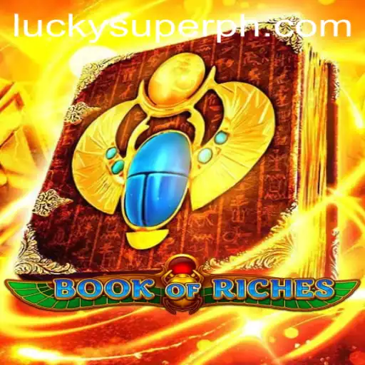 Discover the Thrills of Book of Riches: A Gateway to Adventure with SUPERPH