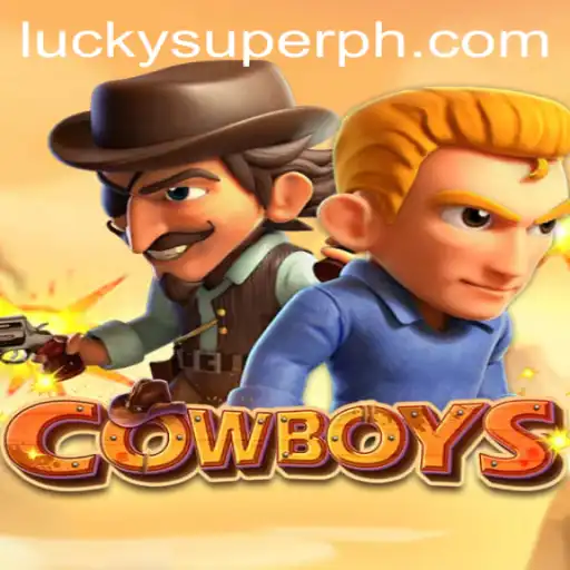Dive into the Thrills of COWBOYS: A Journey into the SUPERPH Saga