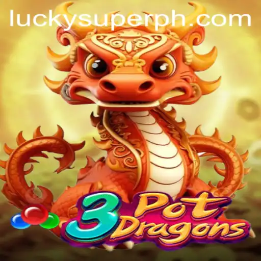 Experience the Thrill of 3PotDragons: A Comprehensive Guide