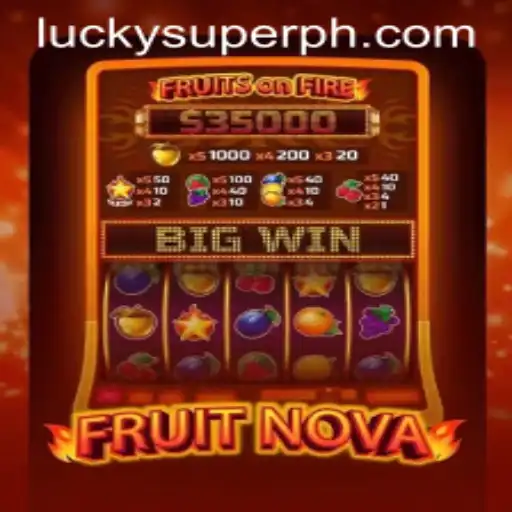 Discover the Thrilling Universe of FruitNova and the Innovative SUPERPH Challenge