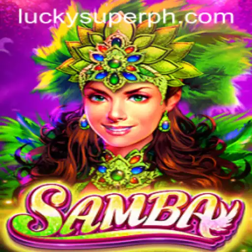 Discover the Exciting World of Samba: A Dance of Strategy and Fun